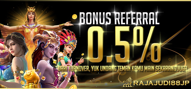 BONUS REFERAL RAJAJUDI88JP